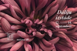 Holiday and travel offers 07.09.2025 - 14.09.2025 Dahlia exhibition at Mežotne Palace Bauskas TIC